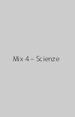 Copertina dell'audiolibro Mix 4 – Scienze di SCIAPECONI, Ivan - ZANICHELLI, M. Paola